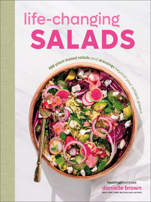 Title details for Life-Changing Salads by Danielle Brown - Available